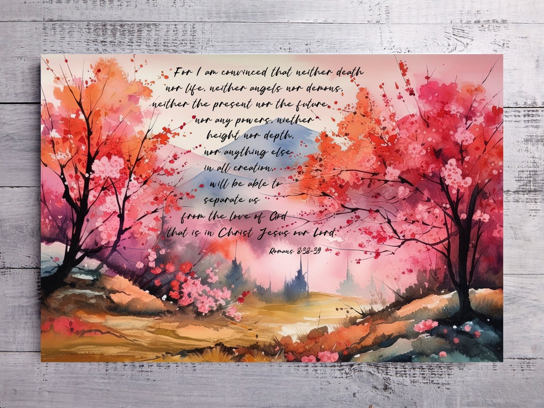 Christian Poster Romans 8 38 39 Bible Poster Nature Bible Verse Wall christian-poster-romans-8-38-39-bible-poster-nature-bible-verse-wall