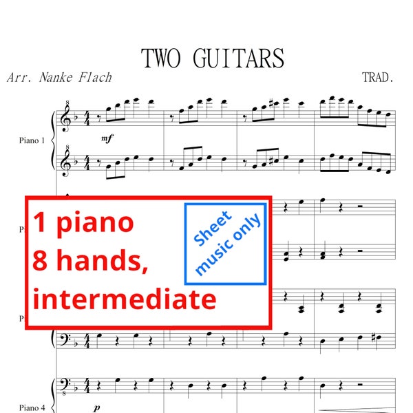 Two Guitars | Sheet music only | 1 piano 8 hands | intermediate | Folk Song | printable sheet music | Digital download | piano quartet