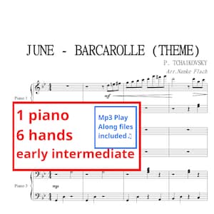 Tchaikovsky - June Barcarolle (theme) |Sheet music & Mp3 play along | 1 piano 6 hands | Early Intermediate | Piano trio | Recital |