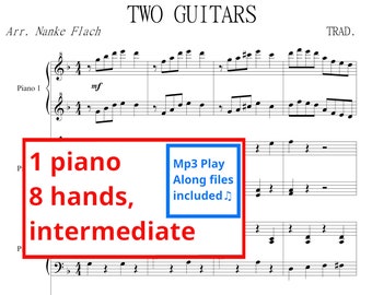 Two Guitars | Sheet music & mp3 play along | 1 piano 8 hands | Intermediate piano| Digital sheet music | printable piano sheet | Traditional