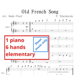 Tchaikovsky Old French Song Printable sheet Sheet music only 1 piano 6 hands Elementary piano trio recital group lessons image 1