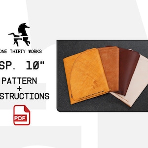 May include: Four leather wallets in different colors, including tan, brown, and white. The wallets are folded and stacked on top of each other. The image also includes text that reads "ONE THIRTY WORKS" and "SP. 10" PATTERN + INSTRUCTIONS PDF.