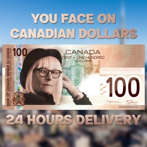 Sua cara no dinheiro, 100 dólares canadenses, dinheiro falso, lembrancinhas, presente de aniversário