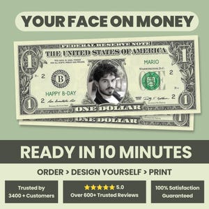 Editable 1 dollar bill, Your Face on Money, Game Money, Party Money, Custom Money, Play Money, Custom Dollar Bill, Personalized dollar