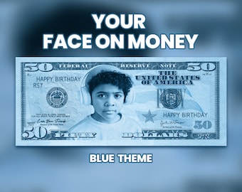 Personalized 50 Dollar Bill, Your Face, Unique Gift (Digital File)