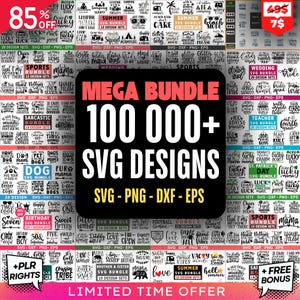 100,000+ SVG Mega Bundle | Commercial Use | Cricut & Silhouette Files