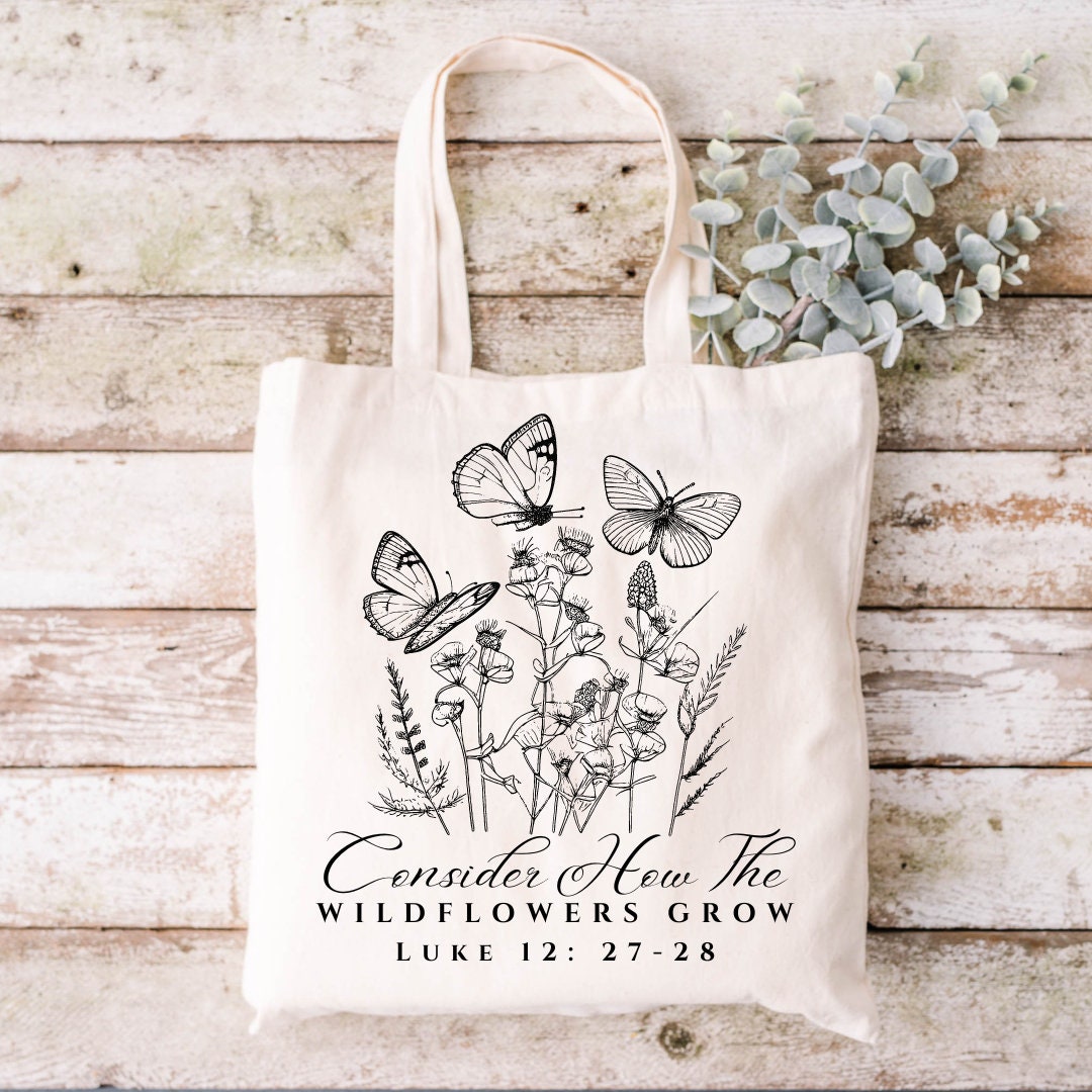 Christian Tote Bag, Tote Bag for Women, Christian Canvas Bag, Consider the  Lilies, Consider the Wildflowers, Retro Inspired Canvas Tote Bag 