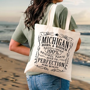 Michigan Tote Bag, Vintage Style, Michigan Born & Raised Tote, Michigan Souvenir, Canvas Tote Bag, Michigan Gift, Michigan State Tote Bag