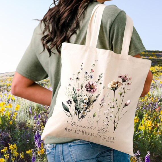 Consider The Wildflowers Tote Bag, Christian Tote Bag, Luke 12: 27, Religious Gift, Scripture Bible Verse, Christian Girl Gift, Church Gift