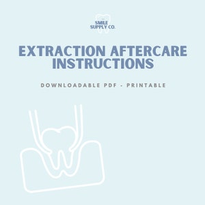 Tooth Extraction Aftercare Information for Patients - Digital Download - Dental Resources