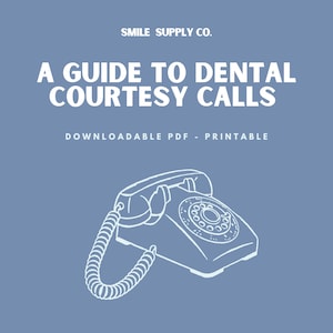 Hoja de referencia de llamadas de cortesía de práctica dental - Descarga digital - Recursos para clínicas dentales