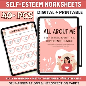 May include: A digital printable self-esteem workbook bundle with pink and white hearts and floral designs. The title is "All About Me: Self Esteem Identity & Confidence Bundle". The text says "Worksheets to assist you in discovering and exploring your self-identity."