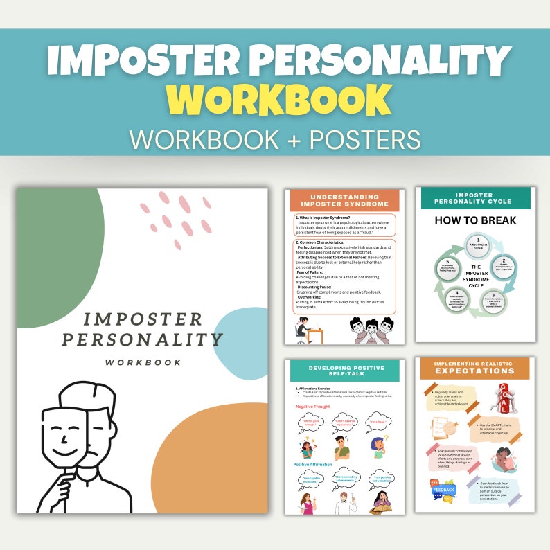 May include: A workbook and posters set titled "Imposter Personality Workbook." The cover features a person holding two masks. Additional pages detail understanding the Imposter Syndrome, the Imposter Personality Cycle, and developing positive self-talk.