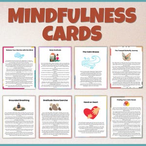 May include: Set of eight mindfulness cards with colorful illustrations and text. The cards feature titles such as "Release Your Worries with the Wind", "Body Gratitude", "The Calm Breeze", "The Tranquil Butterfly Journey", "Grounded Breathing", "Gratitude Stone Exercise", "Finding Your Calm Haven", and "Hand on Heart".