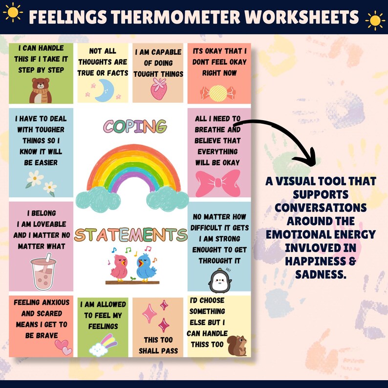 May include: A colorful printable worksheet with a rainbow and the words "Coping Statements" in the center. The worksheet is divided into squares with positive affirmations for managing emotions. The text includes phrases like "I can handle this if I take it step by step" and "This too shall pass".