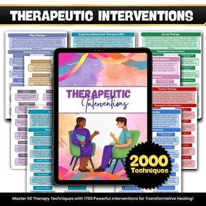 May include: A digital tablet showing "Therapeutic Interventions" with different therapy types. The image includes a graphic of a therapist and client, and a badge that says "2000 Techniques". The text at the top says "Therapeutic Interventions".