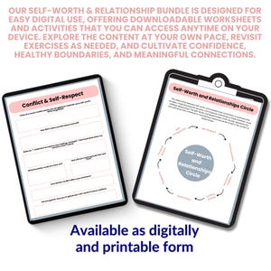 May include: A digital download of worksheets and activities for self-worth and relationships. The worksheets are designed to help you cultivate confidence, healthy boundaries, and meaningful connections. The image shows two pages of the download, one with a worksheet titled "Conflict & Self-Respect" and the other with a diagram titled "Self-Worth and Relationships Circle".