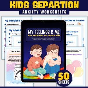 May include: A digital product titled "MY FEELINGS & ME" with the subtitle "Fun Activities for Brave Kids." The image features two cartoon children and the text "KIDS SEPARATION ANXIETY WORKSHEETS." Includes 50 sheets of activities.