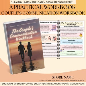 May include: A workbook titled "The Couple's Communication Workbook" with a cover image of a couple walking towards the sunset. The book includes worksheets and tools for connection, clarity, and comfort. Additional text on the image includes "Healthy Limits" and "Emotional Strength".