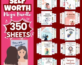 Self Worth Mega Bundle 300+ Sheets, Self Workbook, US Letter, Self Esteem Kit, Instant Download, Teen Therapy, Confidence Worksheets