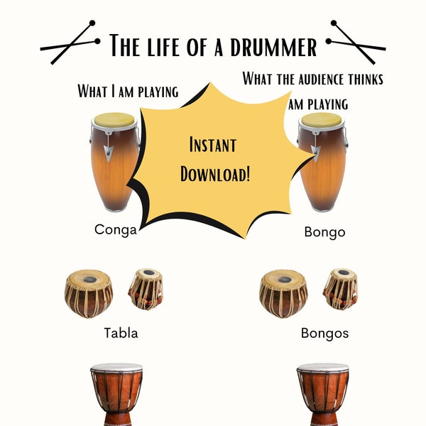 LIFE OF A DRUMMER. Funny poster. drums. Percussion. Bonga. Conga. Djembe. Everyday fail