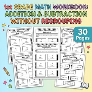 Può includere: Un quaderno di esercizi di matematica per la prima elementare su addizioni e sottrazioni senza riporto. La copertina mostra il titolo in testo colorato, diverse pagine di esercizi, un'etichetta da 30 pagine e illustrazioni di stelle e matite.
