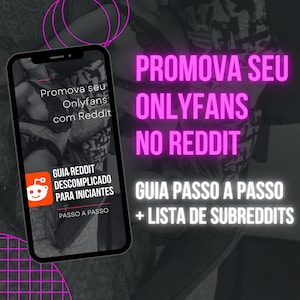 Promote your Onlyfans with Reddit - Simple step by step guide + subreddit list