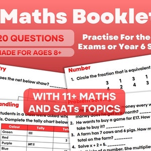 May include: A red and white booklet with the title "Maths Booklet" and the text "120 Questions Made for Ages 8+" and "Practise For the 11+ Exams or Year 6 SATS". The booklet contains maths problems for students in years 5 and 6.