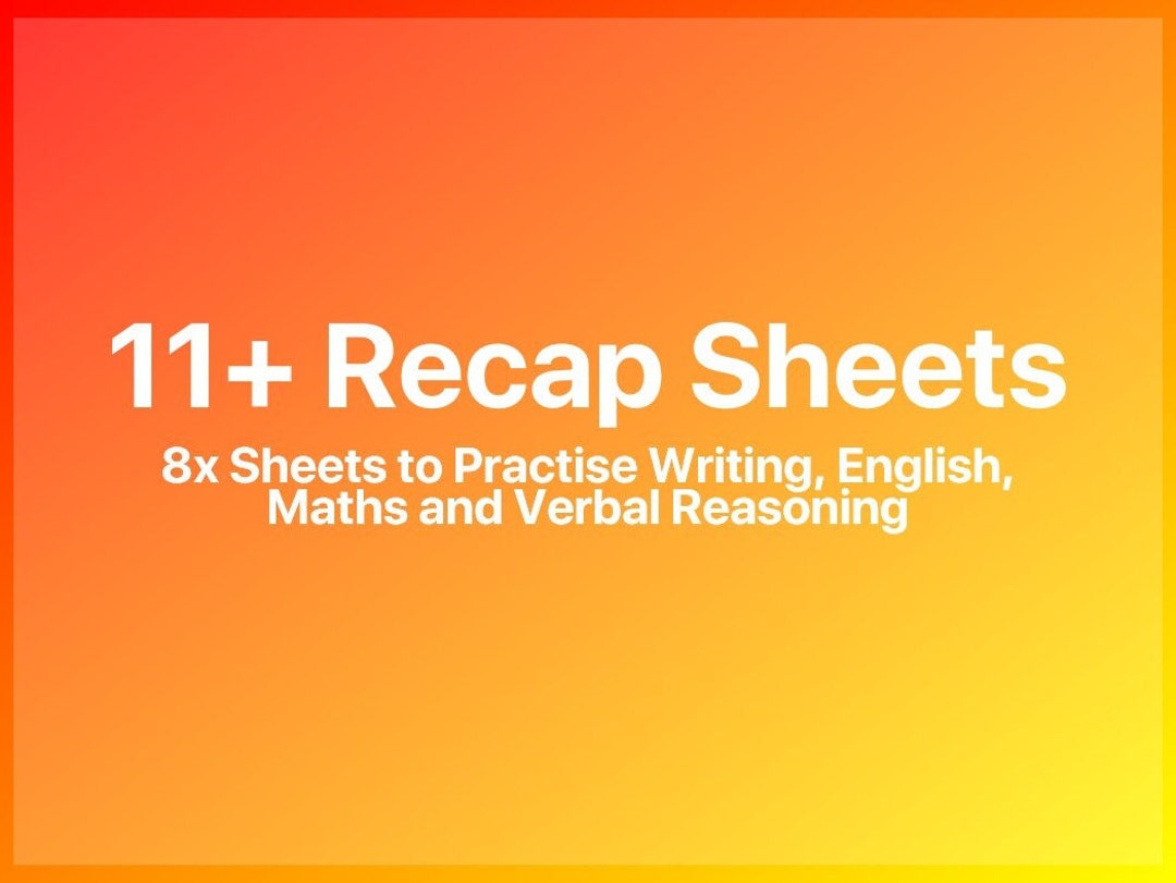 Recap Notes Sheets 11+ Recap Sheets | Maths, English, Verbal Reasoning and Writing ...
