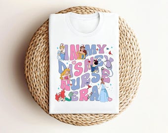 Disney Nurse Shirt, Disney Princess Nurse Shirt, In My Disney Nurse Era Shirt, New Nurse Gift, Cute Nurse Week Tee, Disney Peds Nurse Shirt