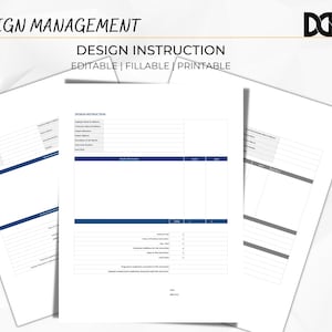 Peut inclure: Formulaires d'instructions de conception blancs avec des accents bleus et gris. Les formulaires sont intitulés "Design Management" et "Design Instruction" avec les options "Editable | Remplissable | Imprimable". Les formulaires comprennent des champs d'informations et d'instructions.