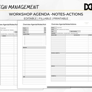 May include: A printable workshop agenda template for design management. The template includes sections for overview, agenda items, notes, and actions. The template is editable and fillable.