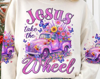 Jesus Take The Wheel, png, roze en paars vintage truck bloemdessin (digitale download)
