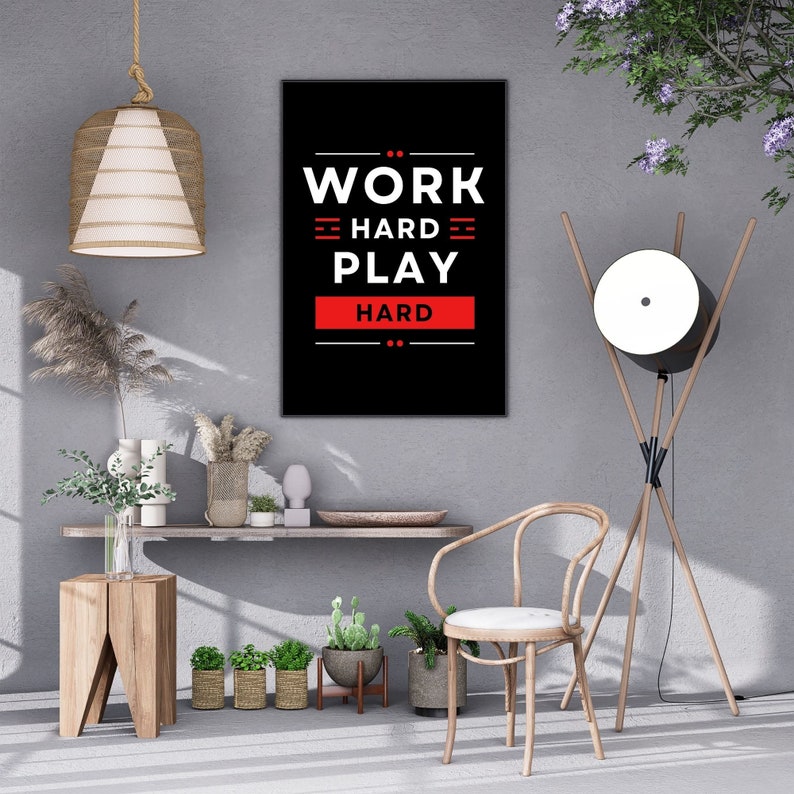 Work Hard Play Hard Printable Wall Art Instant Download Etsy