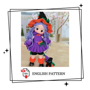 May include: A handmade crochet doll dressed as a witch, wearing a purple dress, black shorts, and orange leg warmers. The doll has blue hair and a large orange and black hat. A small black cat with a witch hat is also present. The text "ENGLISH PATTERN" is visible.