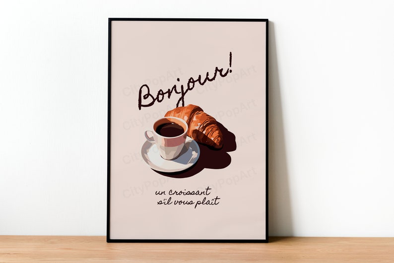 French Coffee Croissant Print Espresso Poster Bonjour Guten