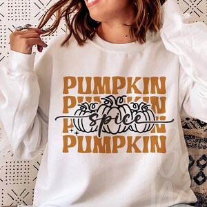 Pumpkin Spice SVG PNG, Pumpkin Season Svg, Autumn Vibes Svg, Thanksgiving Svg, Fall Shirt Svg, Halloween Svg, Fall Vibes Svg, Hello Fall Svg