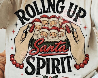 Rolling Up Some Santa Spirit png, Vintage Santa png, Christmas png, Retro Christmas, Funny Christmas png, Santa Claus png, Xmas Png file