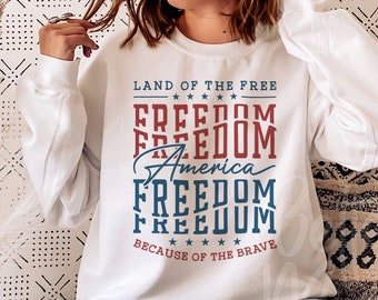 Fourth of July SVG PNG, America Land Of The Free Because Of The Brave SVG, Independence Day Svg, 4th of July Svg, 4th of July Svg Files