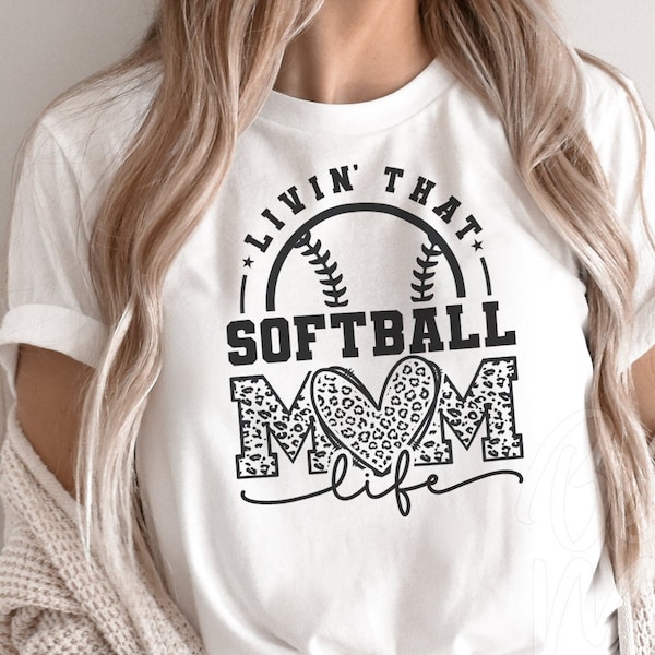 Livin’ That Softball Mom Life Svg, Softball Mom SVG PNG, Softball Mom Leopard Print Tshirt Svg, Coffee Mug Or Tumbler, Silhouette