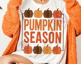 Pumpkin Season Shirt PNG: Fall Sublimation Design (Digital Download)