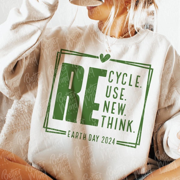 Recycle Reuse Renew Rethink SVG PNG, Earth Day 2024, Save Our Planet Earth Svg, Recycle Shirt Png, Environment T Shirt Svg, Digital Download