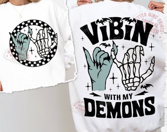 Vibin With My Demons PNG Funny Halloween PNG Retro Halloween Png Front and Back Halloween Shirt Png Skeleton Peace Png Spooky Season Png