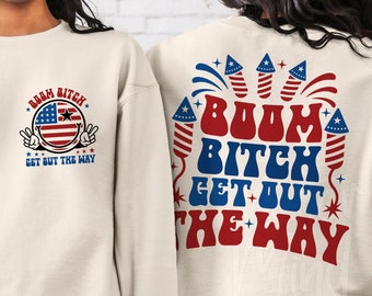 Boom Bitch Get Out The Way SVG PNG, Divertente 4 luglio Svg, USA Svg & Png, Giorno dell'Indipendenza Svg, America Svg, Retro America Svg