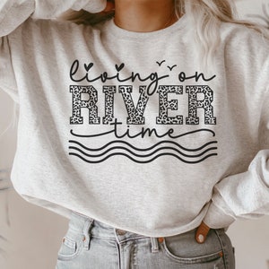 Living on River Time SVG, River Mode On Svg, River Life, River SVG Png, Vacation River Svg, Camping Svg, Cut File Cricut Instant Download