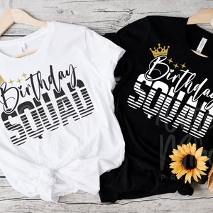 Birthday Squad SVG PNG, Birthday Shirt svg, Happy Birthday Svg, Birthday Svg Cut Files for Cricut, Birthday Girl Svg, Digital Download