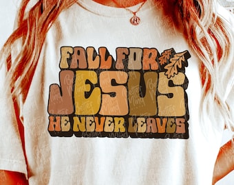 Fall For Jesus SVG: Christian Autumn Shirt Design (Digital Download)
