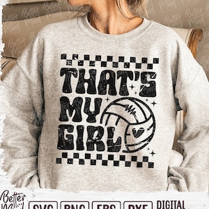 That&#39;s My Girl SVG, PNG, Volleyball Mom Svg, Volleyball Svg, Sport Shirt Svg, Volleyball Mama Svg, Volleyball Shirt Svg, Game Day Svg