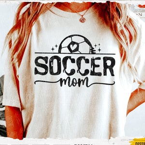 Soccer Mom SVG PNG Soccer Svg Game Day Vibes Svg Soccer Mom Shirt Soccer Shirt Svg Mom Life Svg Soccer Mom Sports Svg Files for Cricut