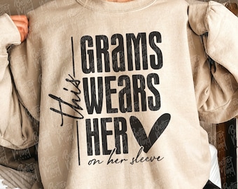 Grams Wears Her Heart SVG: Grandma Shirt Design (Digital Download)